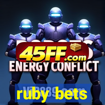 ruby bets
